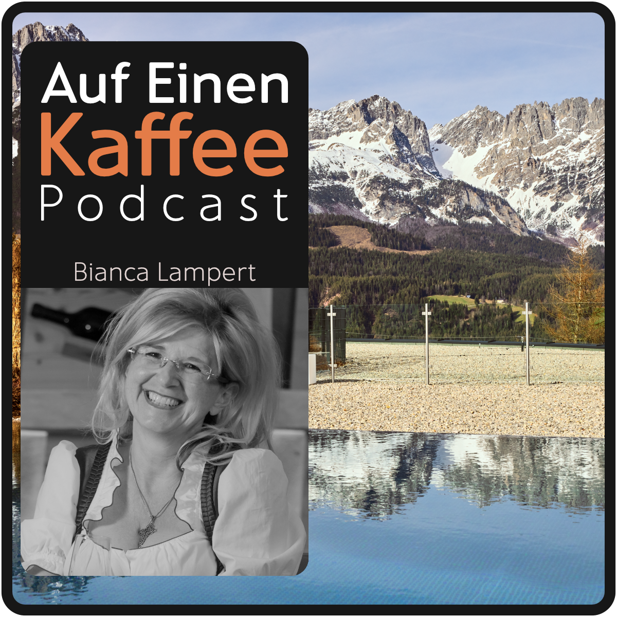 Cover - Cafe010-Bianca Lampert - Hotel Kaiserhof - AufEinenKaffee-Podcast - Mark 1